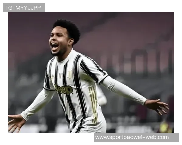 麦肯尼希望薪资提升至350万欧元尤文图斯愿意满足但经纪佣金成难题